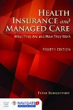 Health Insurance and Managed Care What They Are and How They Work  cover art