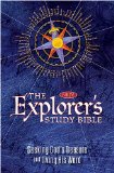 Explorer's Study Bible Seeking God's Treasure and Living His Word 2009 9781400313259 Front Cover