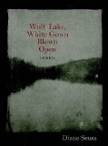 Wolf Lake, White Gown Blown Open Poems cover art
