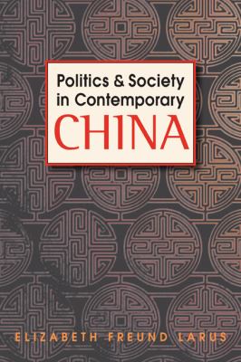 Politics and Society in Contemporary China  cover art