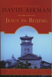 Jesus in Beijing How Christianity Is Transforming China and Changing the Global Balance of Power cover art