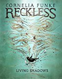 Reckless II: Living Shadows  9781782691259 Front Cover