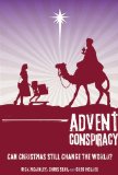 Advent Conspiracy Study Pack Can Christmas Still Change the World? 2009 9780310325260 Front Cover