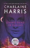 Living Dead in Dallas 2009 9780441018260 Front Cover