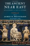 Ancient near East An Anthology of Texts and Pictures  9780691147260 Front Cover
