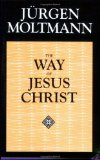Way of Jesus Christ Christology in Messianic Dimensions cover art