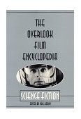 Overlook Film Encyclopedia Science Fiction 1995 9780879516260 Front Cover
