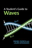 Student's Guide to Waves 1st 2015 9781107643260 Front Cover