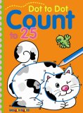 Dot to Dot Count To 25 2007 9781402746260 Front Cover