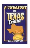 Treasury of Texas Trivia 1998 9781556225260 Front Cover