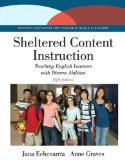 Sheltered Content Instruction Teaching English Learners with Diverse Abilities