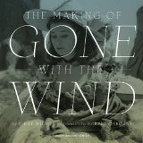 Making of Gone with the Wind  9780292761261 Front Cover