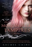 Morganville Vampires, Volume 4 2011 9780451234261 Front Cover