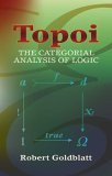 Topoi The Categorial Analysis of Logic