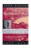 Fortunate Man The Story of a Country Doctor cover art