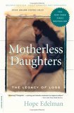 Motherless Daughters The Legacy of Loss, Second Edition cover art