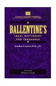 Ballentine's Legal Dictionary/Thesaurus 1st 1994 9780827365261 Front Cover