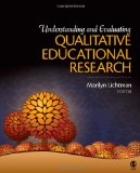 Understanding and Evaluating Qualitative Educational Research  cover art