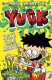 Yuck's Slime Monster 2012 9781442451261 Front Cover