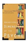 Archetypal Dimensions of the Psyche 1999 9781570624261 Front Cover