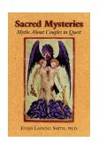 Sacred Mysteries : Myths about Couples in Quest 1st 9781577331261 Front Cover