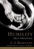 Humility True Greatness 2005 9781590523261 Front Cover