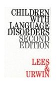 Children with Language Disorders 2nd 1997 9781861560261 Front Cover