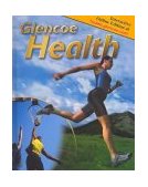 Glencoe Health, Student Edition 9th 9780078263262 Front Cover