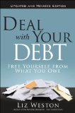 Deal with Your Debt Free Yourself from What You Owe cover art
