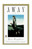 Away A Novel cover art