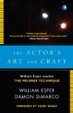 Actor's Art and Craft William Esper Teaches the Meisner Technique 2008 9780307279262 Front Cover