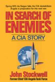 In Search of Enemies A CIA Story 1984 9780393009262 Front Cover