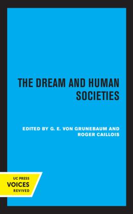 Dream and Human Societies  9780520339262 Front Cover