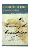 On Reading the Constitution 