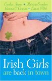 Irish Girls Are Back in Town 2005 9780743499262 Front Cover