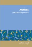 Archives Principles and Practice cover art