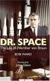 Dr. Space The Life of Werner Von Braun  9781591149262 Front Cover