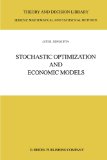 Stochastic Optimization and Economic Models 2010 9789048184262 Front Cover