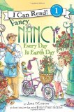 Fancy Nancy: Every Day Is Earth Day A Springtime Book for Kids  9780061873263 Front Cover
