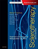 Sclerotherapy Treatment of Varicose and Telangiectatic Leg Veins 6th 9780323377263 Front Cover