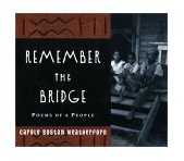 Remember the Bridge Poems of a People 2002 9780399237263 Front Cover