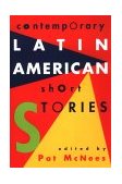 Contemporary Latin American Short Stories 