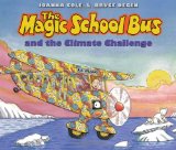 Magic School Bus and the Climate Challenge  cover art