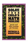 Solve Your Children's Math Problems 1994 9780671870263 Front Cover