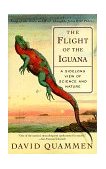Flight of the Iguana A Sidelong View of Science and Nature cover art