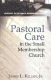Pastoral Care in the Small Membership Church  cover art