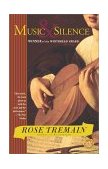 Music and Silence  9780743418263 Front Cover