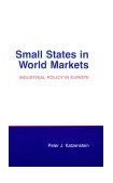 Small States in World Markets Industrial Policy in Europe cover art