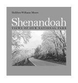 Shenandoah Views of Our National Park 2003 9780813922263 Front Cover