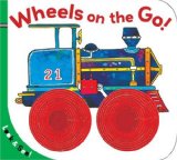 Look and See: Wheels on the Go! 2008 9781402758263 Front Cover
